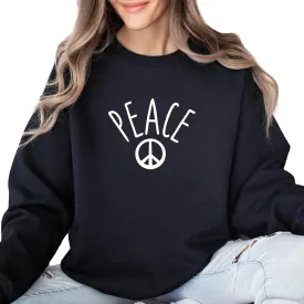 Peace Sweatshirt, Peace Sign Shirt, Retro Peace Shirt, Inspirational Message Graphic Tee, Positive Quote Tee, Peace Sign Tshirt, Hippie Shirt, Boho Shirt, Peace and Love Sweater, Anti War Shirt